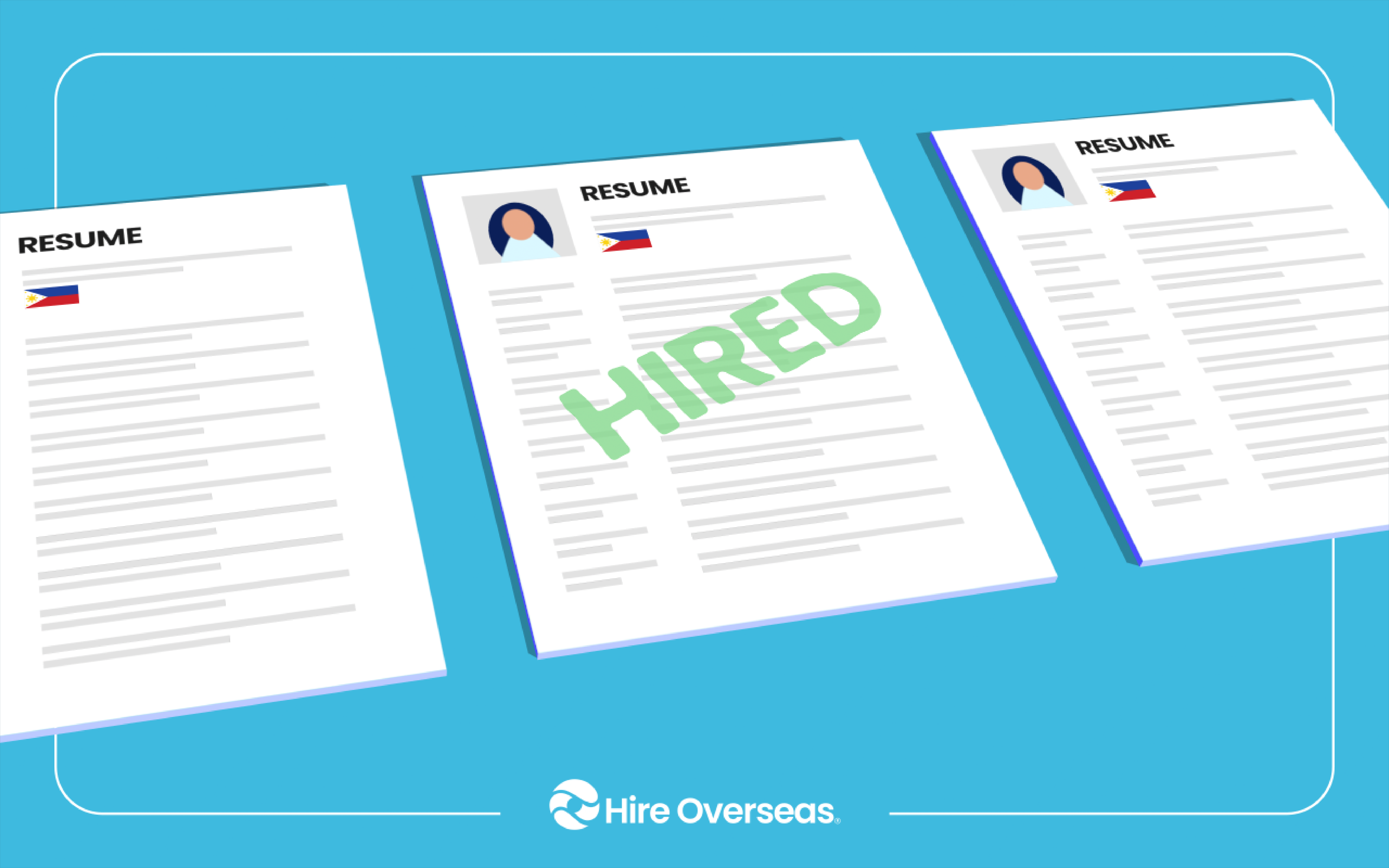 Three Filipino resumes with Philippine flags, center one stamped Hired in green