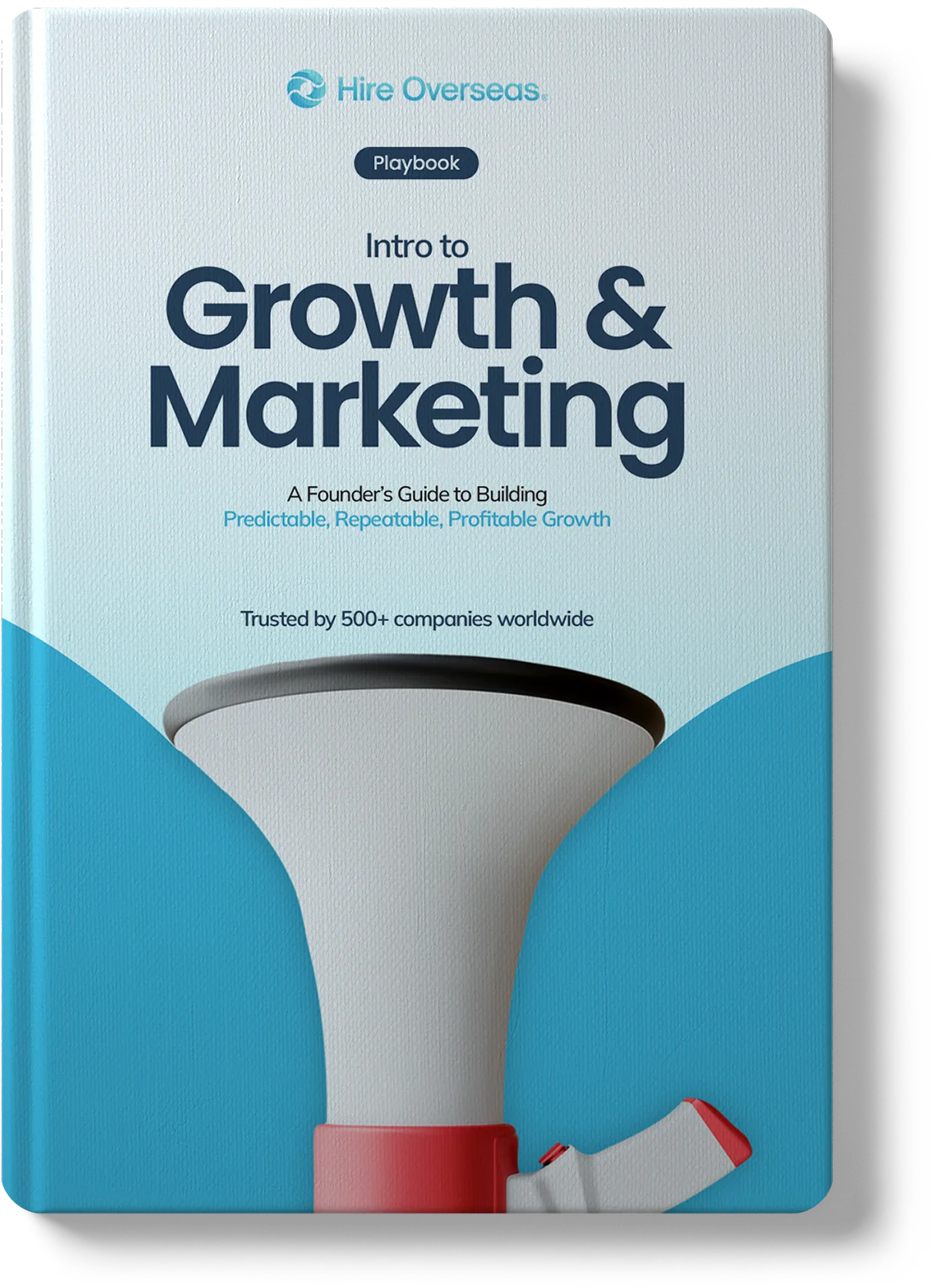 Hire Overseas Intro to Growth and Marketing playbook cover with megaphone